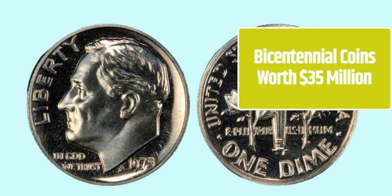 Bicentennial Coins Worth $35 Million