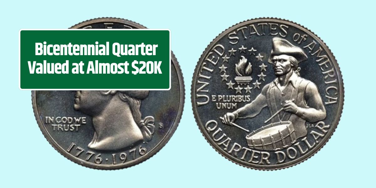 Bicentennial Quarter Valued at Almost $20K