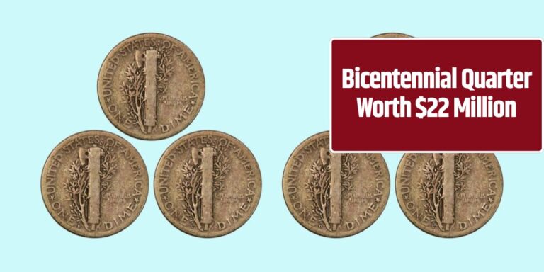 Bicentennial Quarter Worth $22 Million