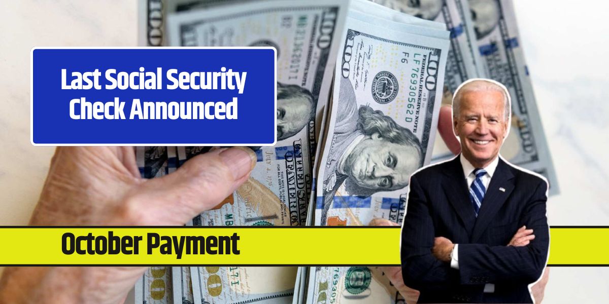 Last Social Security Check Announced