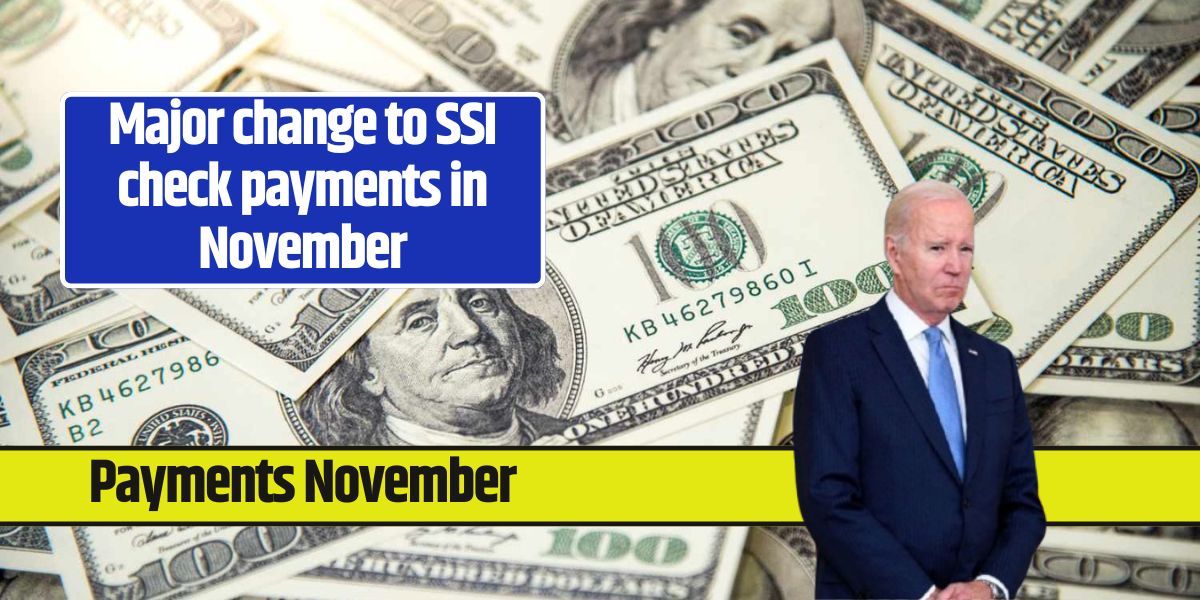 Major change to SSI check payments in November