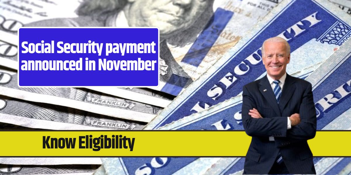 Social Security payment announced in November