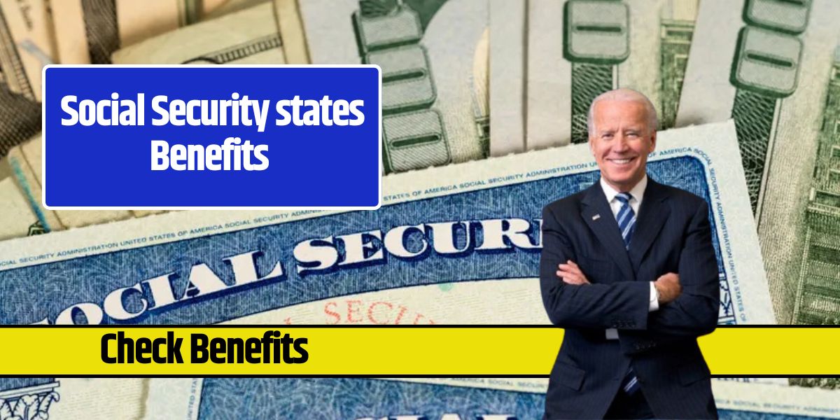 Social Security states benefits