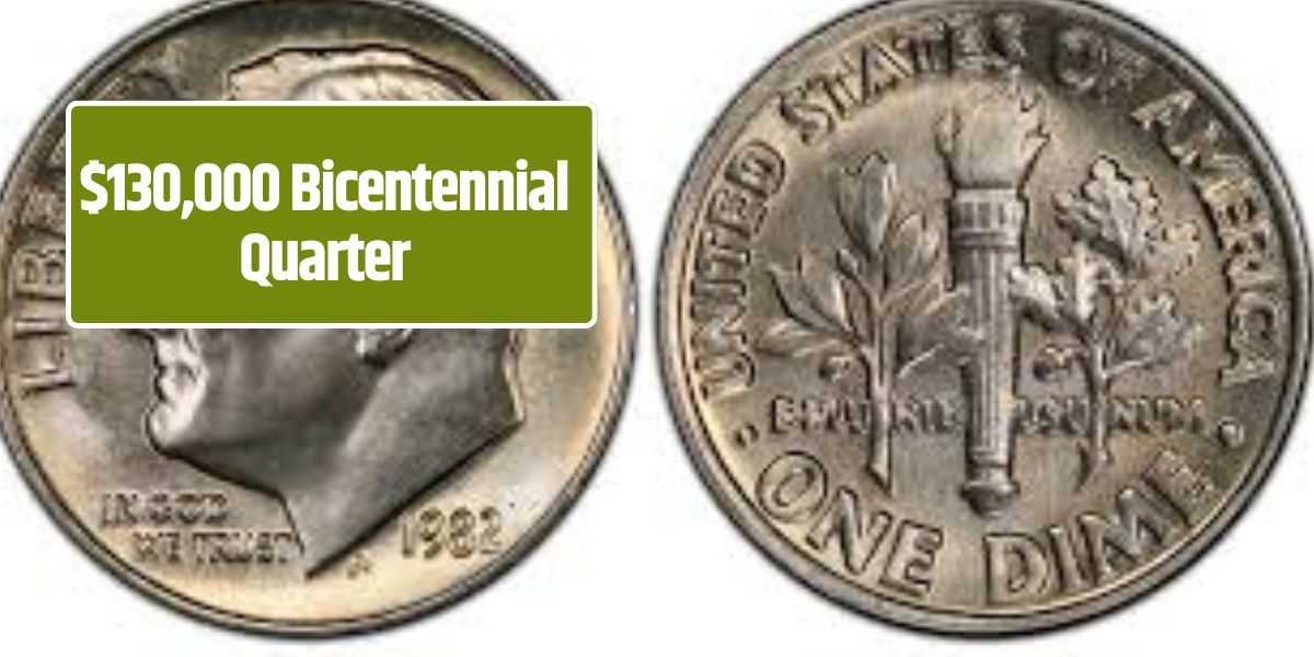 $130,000 Bicentennial Quarter