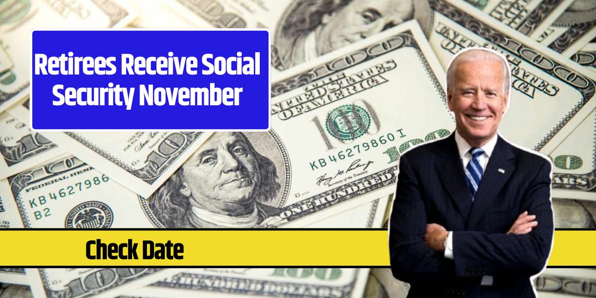 Retirees Receive Social Security November