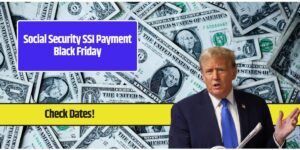 Social Security SSI Payment Black Friday