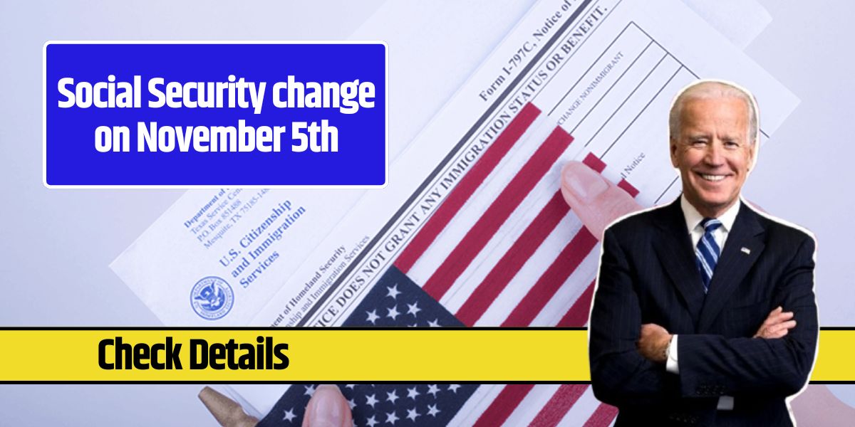 Social Security change on November 5th