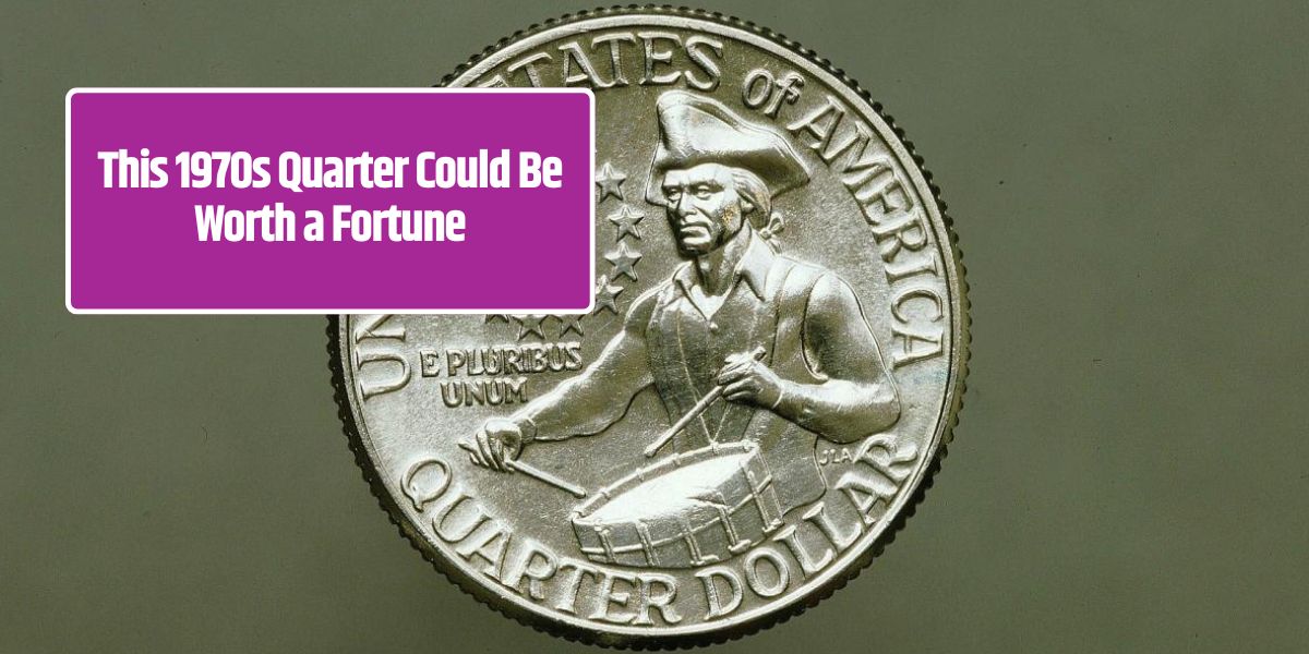 This 1970s Quarter Could Be Worth a Fortune